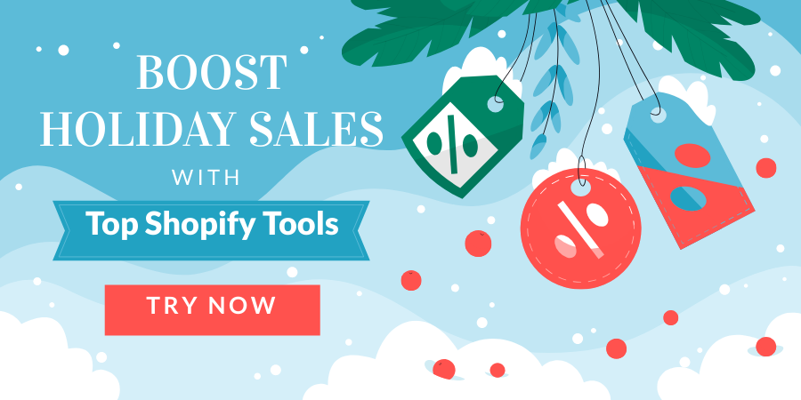 Top Shopify Apps to Boost Holiday Sales